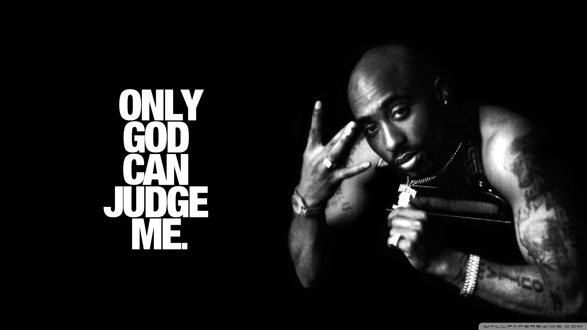 Only God can judge me 2pac
